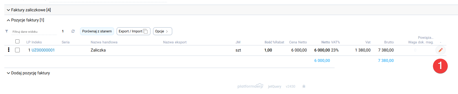 platformaERP - Faktura zaliczkowa, pozycje