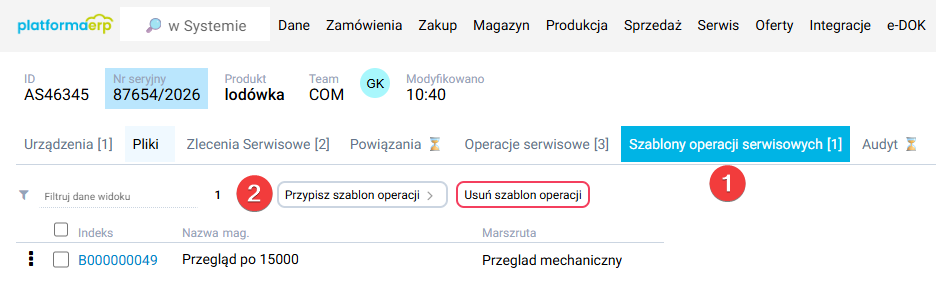 platformaERP - Serwis, przypisanie szablonu operacji serwisowych
